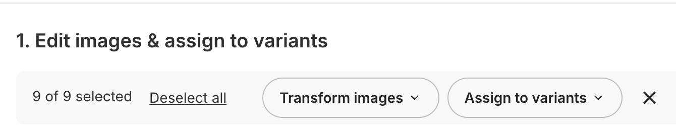 Bulk selection bar showing 9 of 9 images selected with the Transform images and Assign to variants buttons.