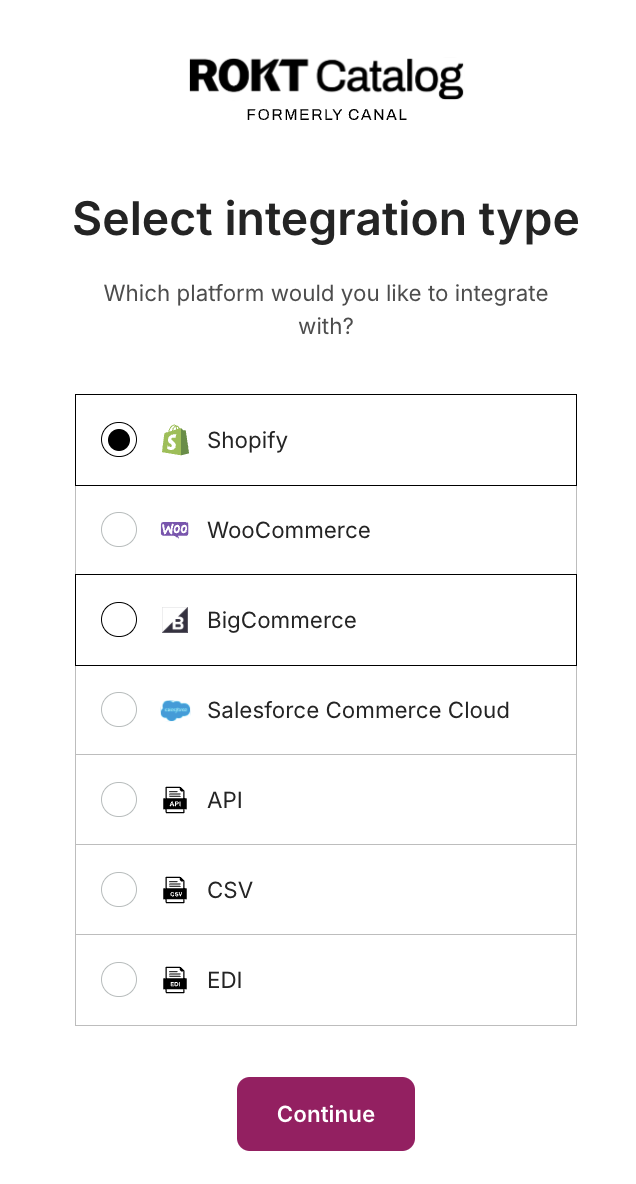 Catalog registration screen with Shopify selected as the integration type.