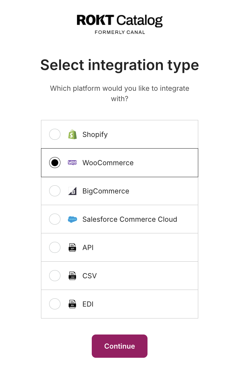 Catalog registration screen with WooCommerce selected as the integration type.