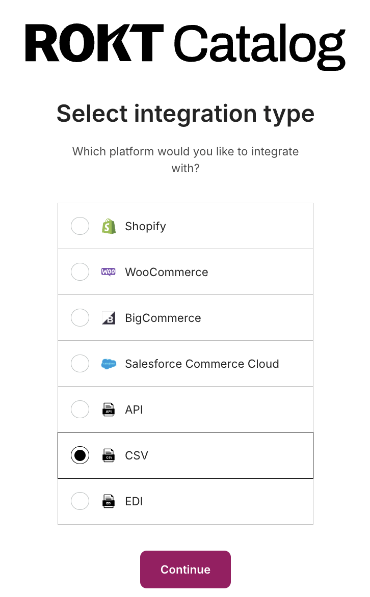 Catalog registration screen with CSV selected as the integration type.