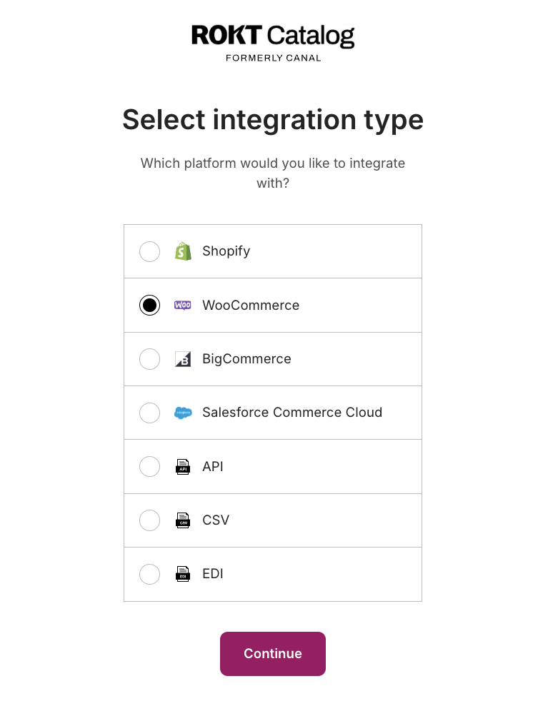 Catalog registration screen with WooCommerce selected as the integration type.
